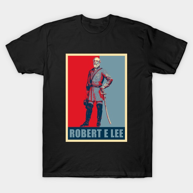 Never Fight Uphill Me Boys Robert E Lee HOPE T-Shirt by mayamaternity